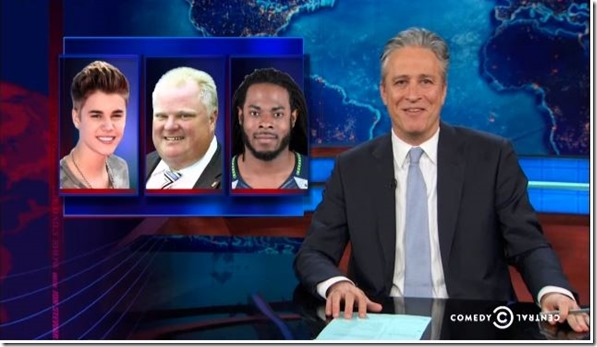 Jon Stewart Rob Ford Justin Bieber Richard Sherman