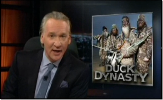 Bill Maher Duck Dynasty Republican Party