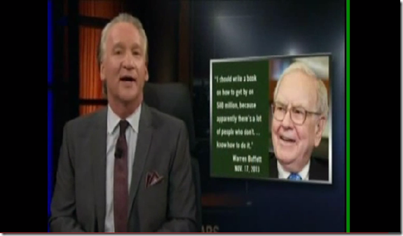 Bill Maher entitled rich