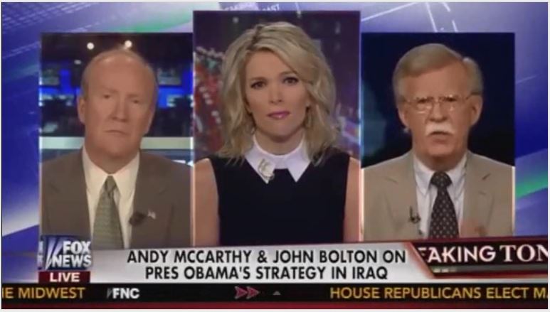 Megyn Kelly Iraq War Andrew C McCarthy John Bolton