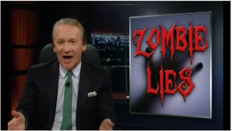 Bill Maher Zombie Lies Republican