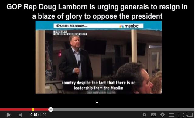 GOP Rep Doug Lamborn is urging generals to resign in a blaze of glory to oppose the president