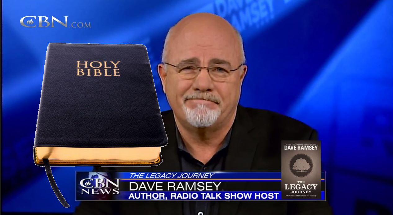 Dave Ramsey, God, Bible, Greed, Heresy, Wealth, Rich