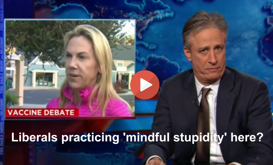 Jon Stewart mindful stupidity measles