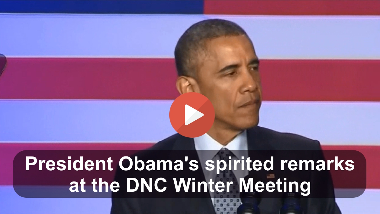 President Obama's Spirited Remarks at the DNC Winter Meeting