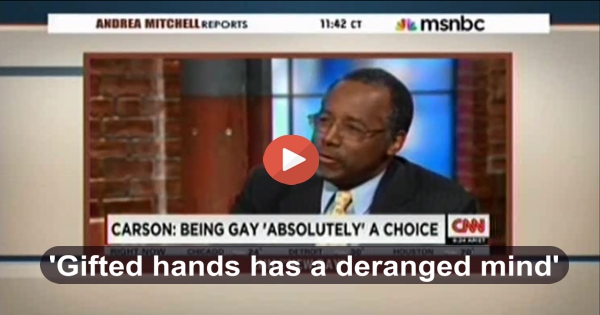 Ben Carson accurately defined - 'Gifted hands has a deranged mind'