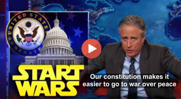 Jon Stewart - Constitution makes it easier to make war than peace