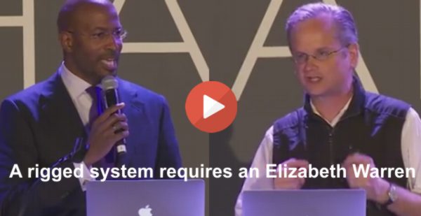 Lawrence Lessig & Van Jones on a rigged system Elizabeth Warren 4