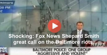 Shocking - Fox News Shepard Smith great call right on the Baltimore riots