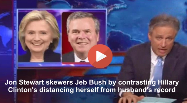 Jon Stewart has fun with Hillary Clinton & Jeb Bush relation to husband's & brother's records