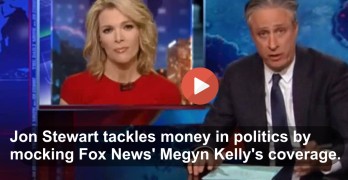 Jon Stewart taunts Fox News Megyn Kelly to political money hypocrisy