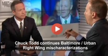Likely Democratic Presidential Candidate Martin O'Malley slams Chuck Todd's Right Wing Baltimore characterization