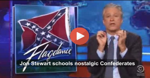 Jon Stewart slam those still clinging to the Confederacy