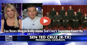 Megyn Kelly ridicules Ted Cruz's Supreme Court fix during interview
