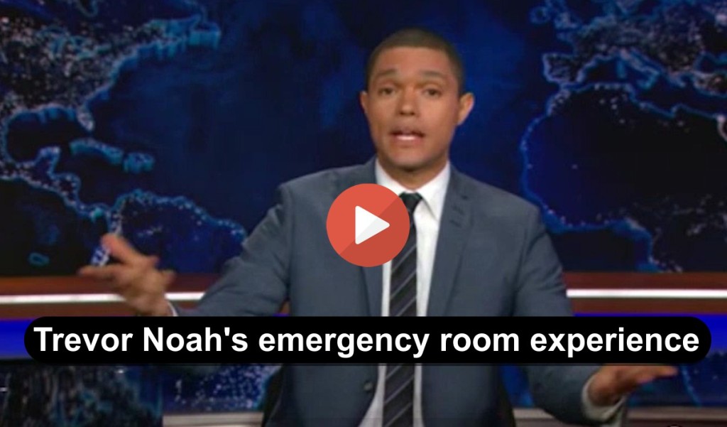 The Daily Show Trevor Noah rips U.S. healthcare system after his medical scare surgery this week