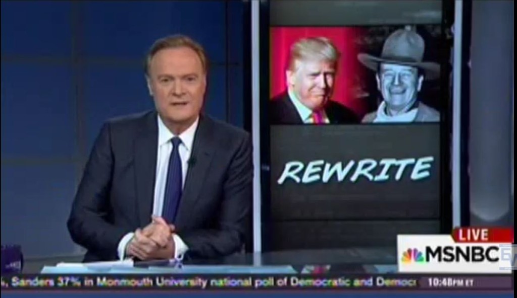 MSNBC's Lawrence O'Donnell - The Real John Wayne a mirror image of Donald Trump (VIDEO)