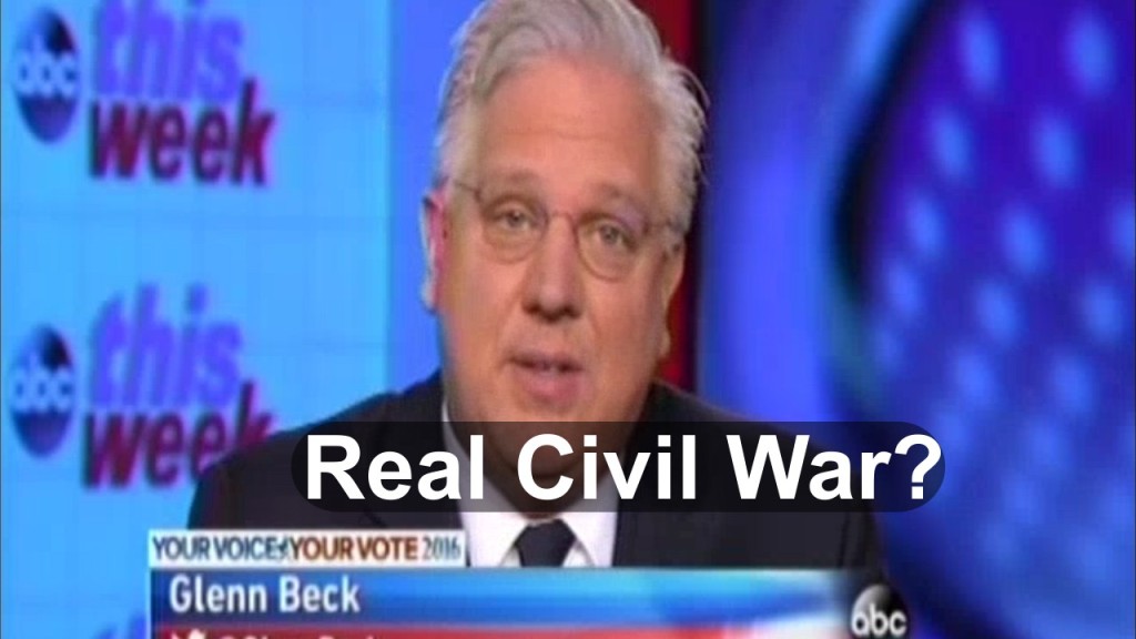 Glenn Beck believes actions of GOP establishment could lead to civil war (VIDEO)