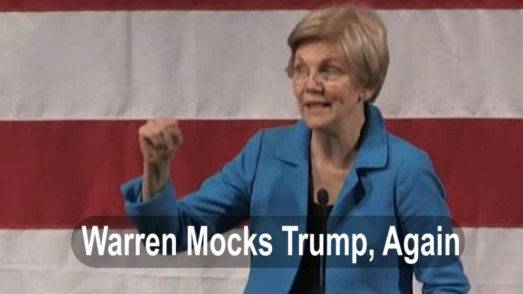 Elizabeth Warren mocks Trump, again