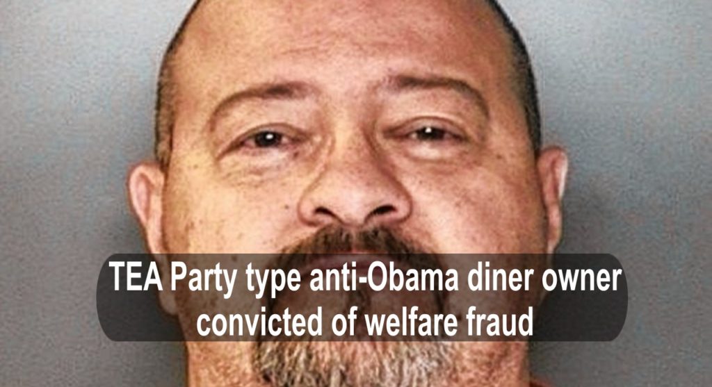 TEA Party type diner owner Michael Tassone convicted of welfare fraud