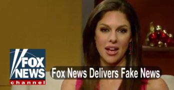 Fox News Delivering Fake News