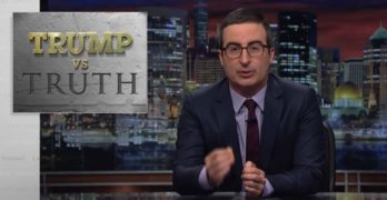 MUST WATCH - Trump vs Truth - Last Week Tonight with John Oliver (VIDEO)