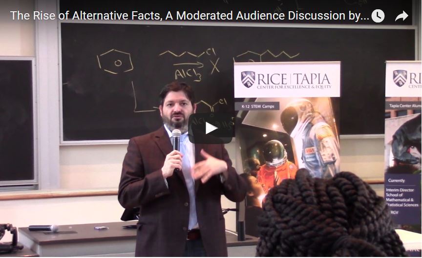 The Rise of Alternative Facts, A Moderated Audience Discussion by Jaime Rodriguez (VIDEO)