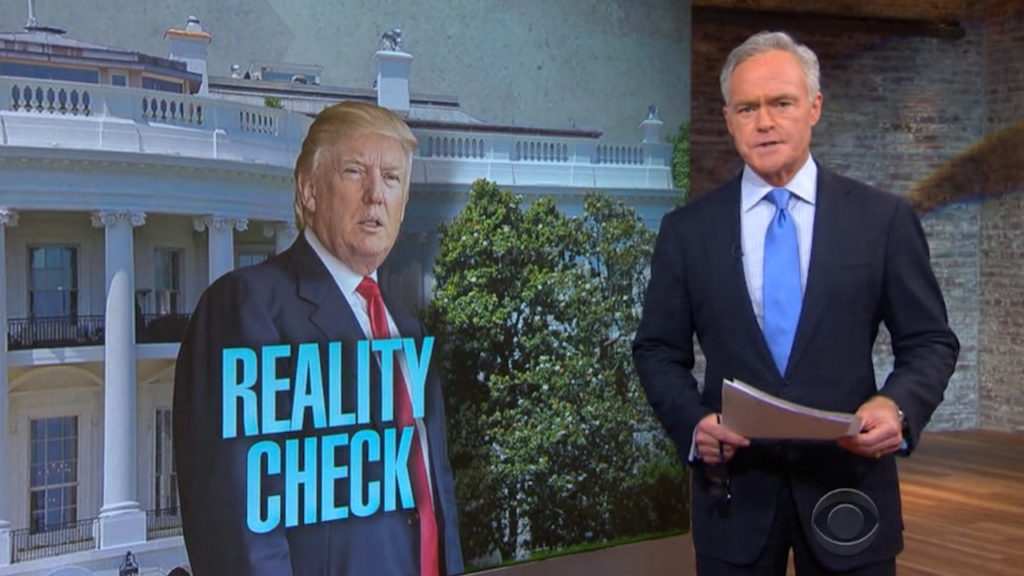 Watch CBS News call out Trump for Presidential Statements Divorced from Reality