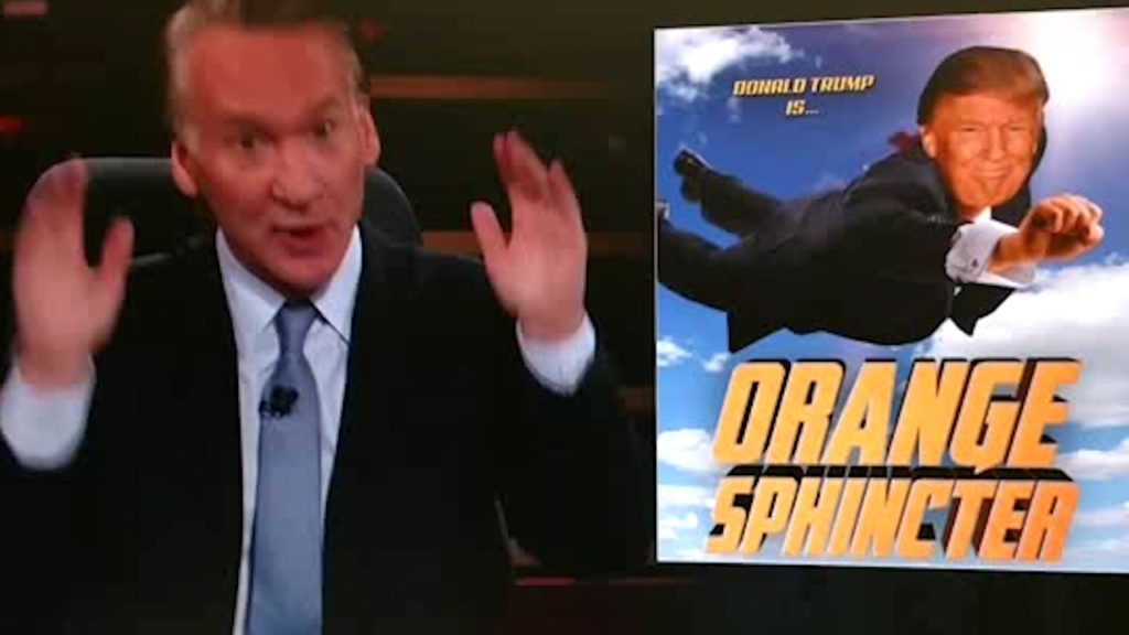 Bill Maher: Americans must be their own super hero against Orange Sphincter (VIDEO)