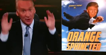 Bill Maher: Americans must be their own super hero against Orange Sphincter (VIDEO)