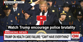 Trump encourages police brutality in a speech to law enforcement officers in New York (VIDEO)