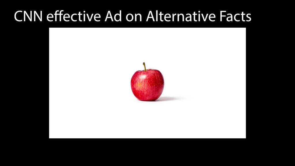 CNN Effective Ad on Alternative Facts