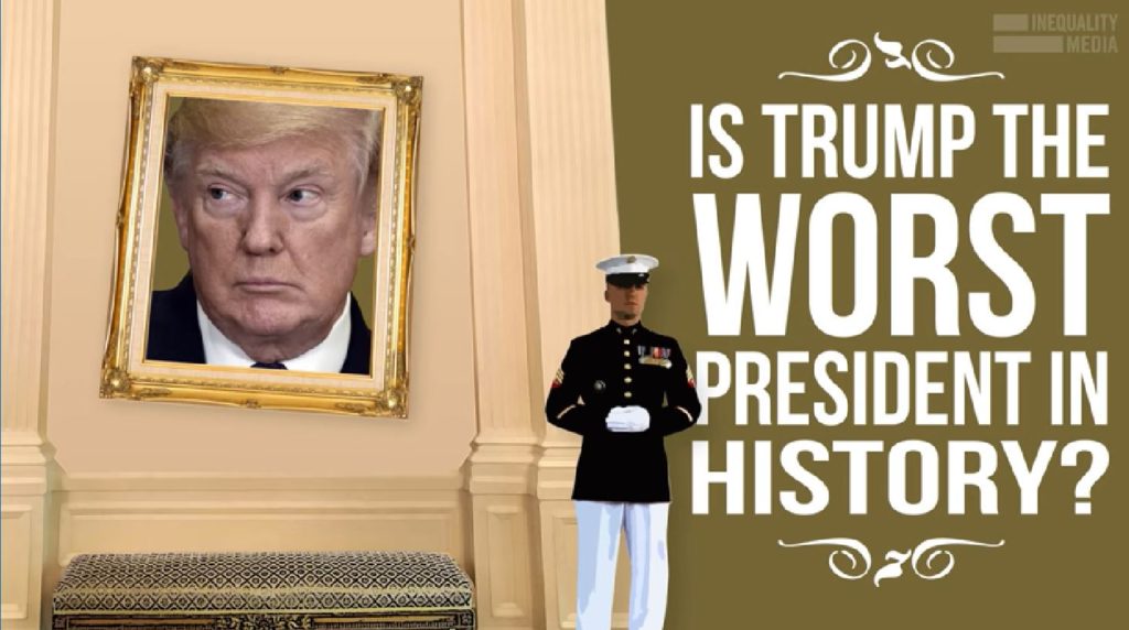 Is Trump the worst president in American History
