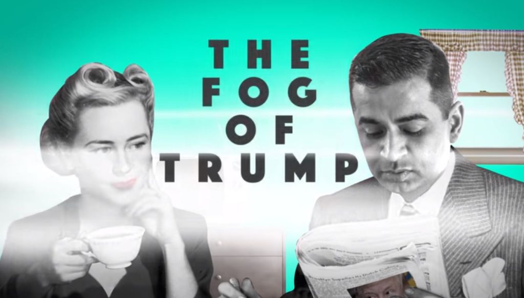 The five tactics that defines the fog of Donald Trump (VIDEO)