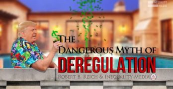 The Dangerous Myth of Deregulation