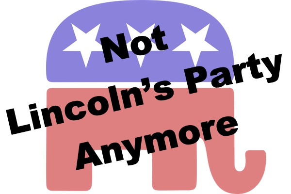 The GOP Needs to Stop Calling Itself the Party of Lincoln