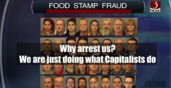 Food stamp scammers share much in common with most of the capitalists