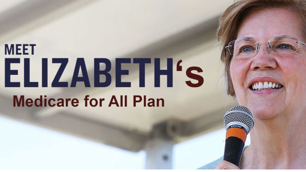 Elizabeth Warren Medicare for All