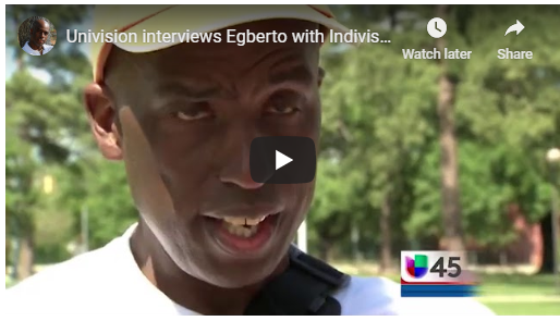Univison Interviews Egberto Willies with Indivisible Houston