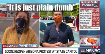 MSNBC host on COVID-19 protests: It is just plain dumb.