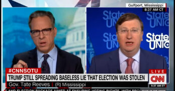 CNN Tapper pressures Mississippi Governor Tate Reeves on Trump election conspiracy theory, FAIL!