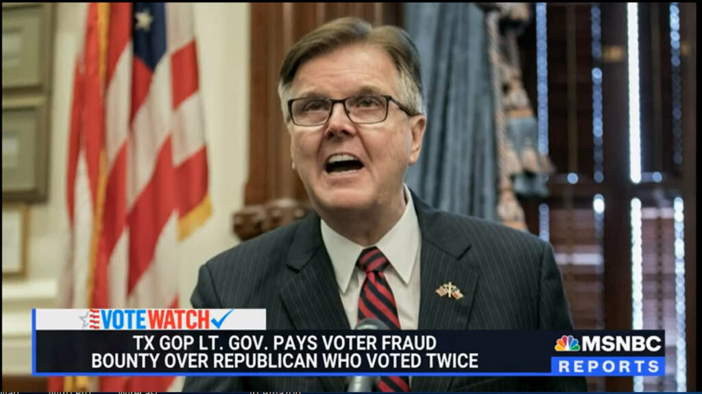Texas Lt. Gov. Dan Patrick eats crow: had to pay a progressive for reporting Trump voter fraudster