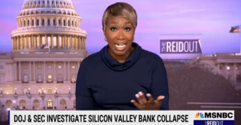 Joy-Ann Reid calls out Silicon Valley Bank Libertarians for being fans of Socialism now.