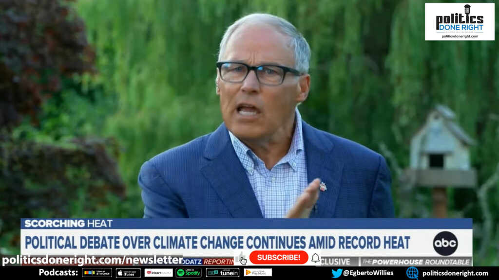 Gov. Jay Inslee to Trump climate deniers: We don't have time to wait for this knucklehead!