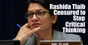 The censure of Rashida Tlaib is an attack on our freedom to think and express ourselves critically.