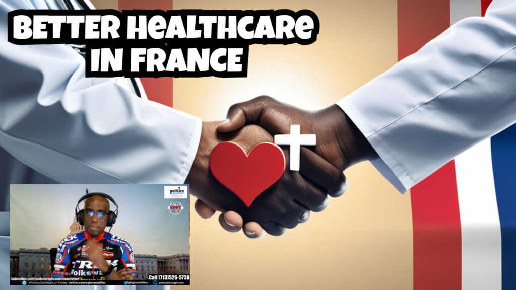 A French native in America details why their healthcare system excels over our barbaric system_