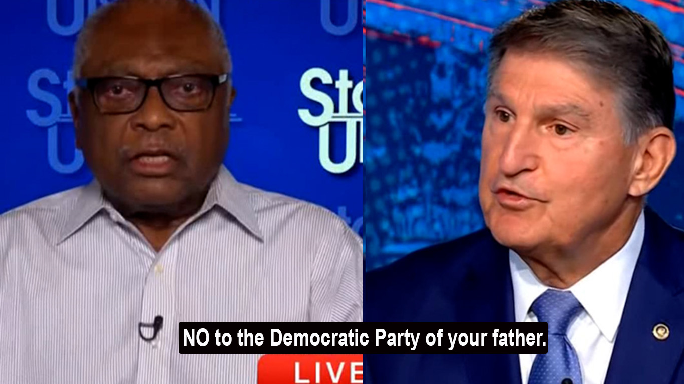 Rep. Clyburn dumps some reality on Sen. Manchin's nostalgia for the Democratic Party of his father.
