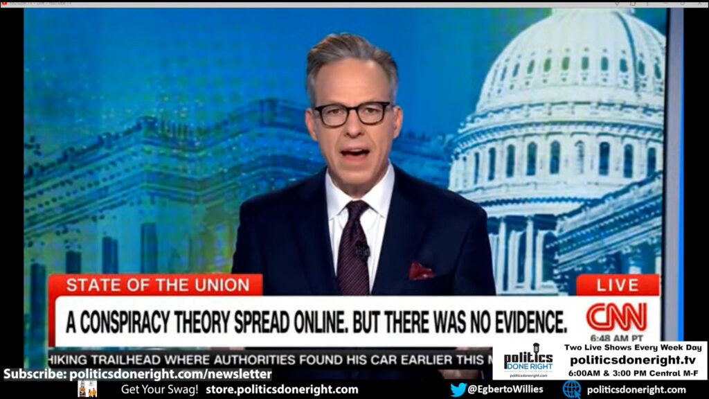 CNN's Jake Tapper calls out Trump, Musk, and MTG as leading conspiracy theory-promoting liars.