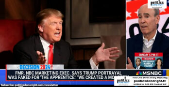 NBC's The Apprentice Fmr Marketing Exec- 'We creates a monster' Trump's business success, fake!