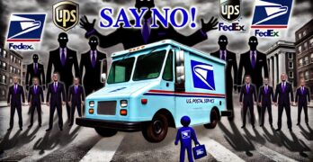 SAY NO! The US Postal Service is more efficient than FEDEX & UPS yet Trump wants to privatize it