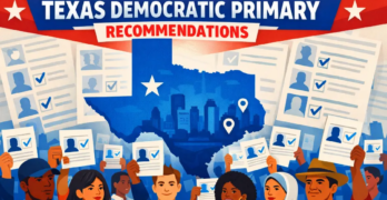 Recommendations: 2026 Texas Democratic Primary
